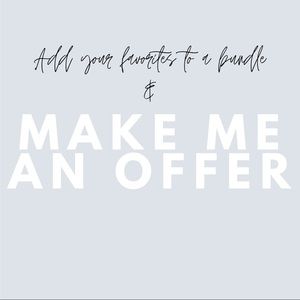 Add your favorites to a bundle and make an offer